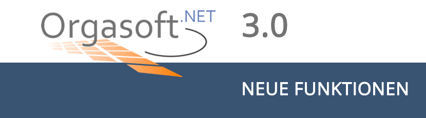 Neue Funktionen des Warenwirtschaftssystem Orgasoft.NET