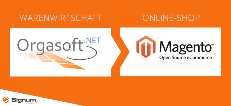 magento schnittstelle warenwirtschaftssystem orgasoft